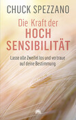 Die Kraft der Hochsensibilität