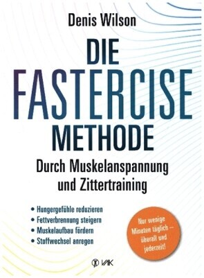 Die FASTERCISE-Methode