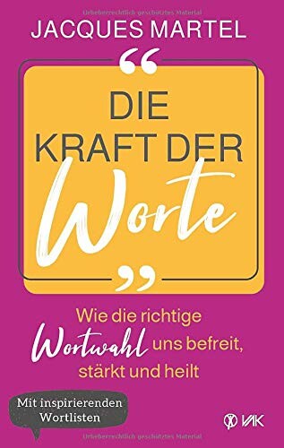 Die Kraft der Worte