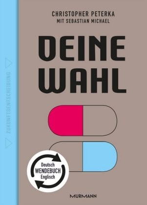 Deine Wahl