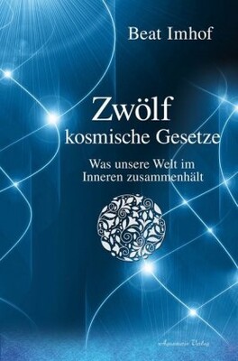 Zwölf kosmische Gesetze