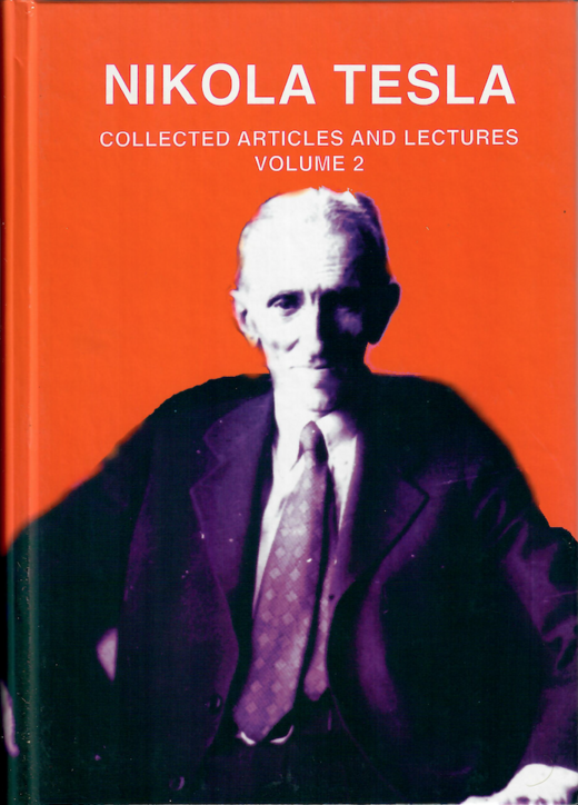Tesla - Collected Articles and Lectures Vol. 2