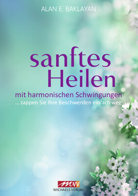 Sanftes Heilen