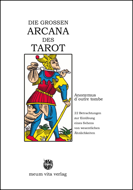Die großen Arcana des Tarot