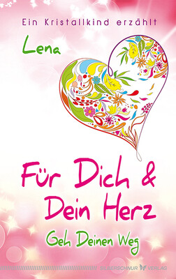 Für Dich und Dein Herz