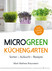 MicroGreen Küchengarten