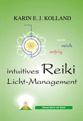 Intuitives Reiki Licht-Management