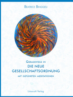 Geradewegs in die neue Gesellschaftsordnung