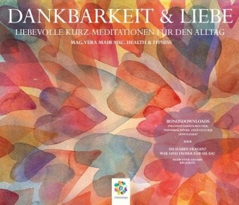 DANKBARKEIT & LIEBE, m. 1 Audio, 1 Audio-CD