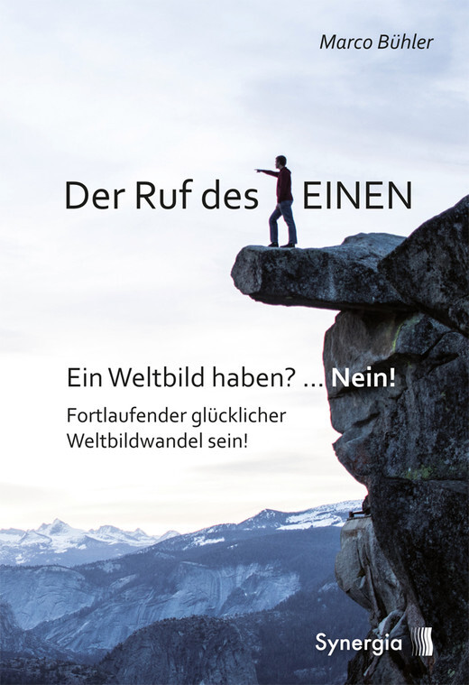 Der Ruf des EINEN