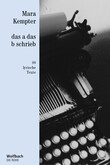 das a das b schrieb - Die Reihe Bd. 69