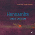 Hannamira und der Uhlenwald