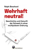 Wehrhaft neutral!