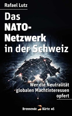 Das NATO-Netzwerk in der Schweiz