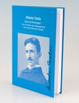 Nikola Tesla - Meine Erfindungen - Band 2 - Neuauflage Nikola Tesla - Meine Erfindungen - Band 2 - Neuauflage
