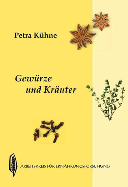 Gewürze und Kräuter Gewürze und Kräuter