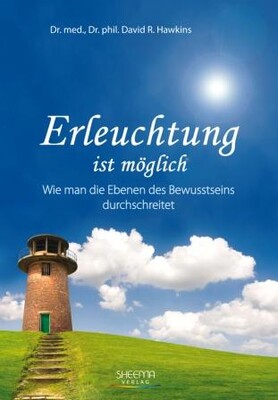 Erleuchtung ist möglich