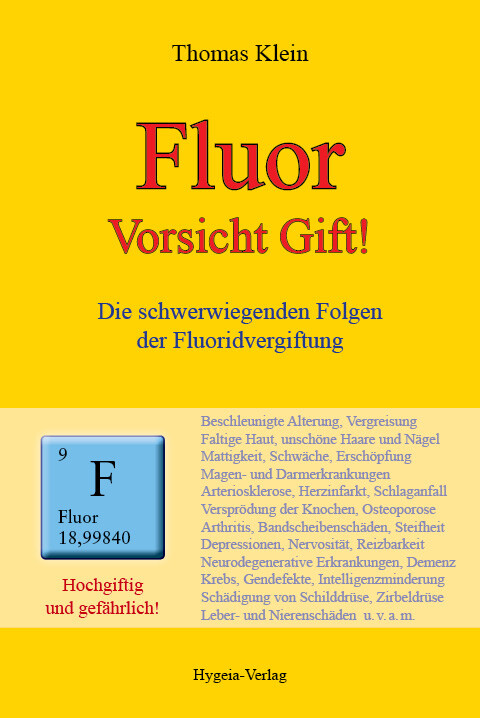 Fluor - Vorsicht Gift! Fluor - Vorsicht Gift!