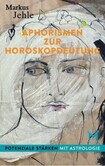 Aphorismen zur Horoskopdeutung