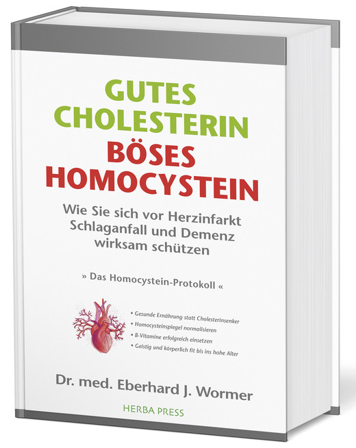 GUTES CHOLESTERIN - BÖSES HOMOCYSTEIN