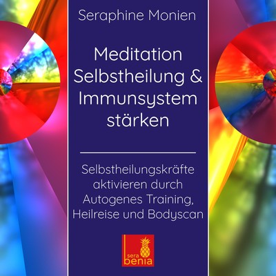 Meditation Selbstheilung & Immunsystem stärken, Audio-CD