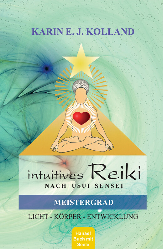 Intuitives Reiki nach Usui Sensei, Meistergrad Intuitives Reiki nach Usui Sensei, Meistergrad