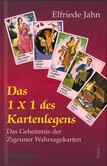 Das 1 × 1 des Kartenlegens Das 1 × 1 des Kartenlegens