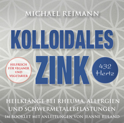 Kolloidales Zink [432 Hertz]