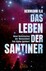 Das Leben Der Santiner