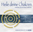 Heile deine Chakren. Reinigung für das Große Erwachen (Doppel-CD), 2 Audio-CD