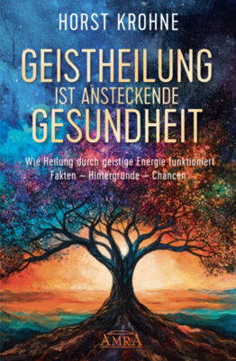 Geistheilung ist ansteckende Gesundheit
