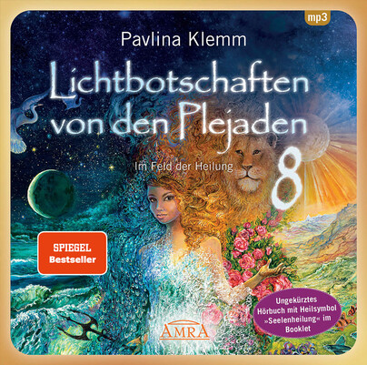 Lichtbotschaften von den Plejaden Band 8 (Ungekürzte Lesung und Heilsymbol "Seelenheilung"), Audio-CD, MP3