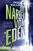 DIE NARBEN VON EDEN (empfohlen von Erich von Däniken)