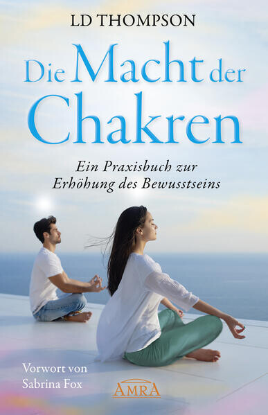 Die Macht der Chakren