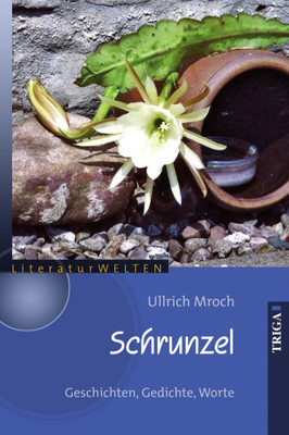 Schrunzel-Geschichten