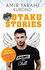 Otaku Stories