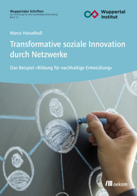 Transformative soziale Innovation durch Netzwerke