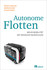 Autonome Flotten