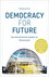 Democracy For Future
