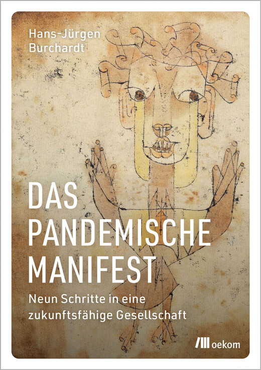 Das pandemische Manifest