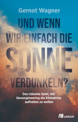 Und wenn wir einfach die Sonne verdunkeln?