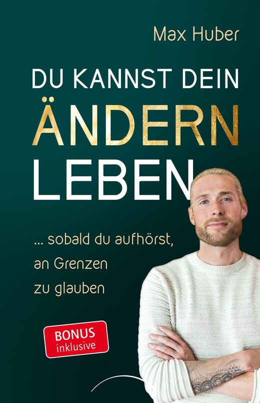 Du kannst dein Ändern leben Du kannst dein Ändern leben