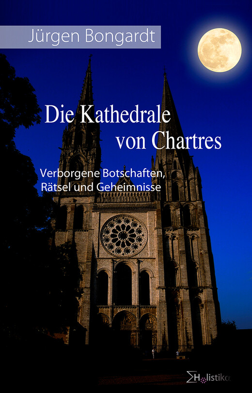 Die Kathedrale von Chartres