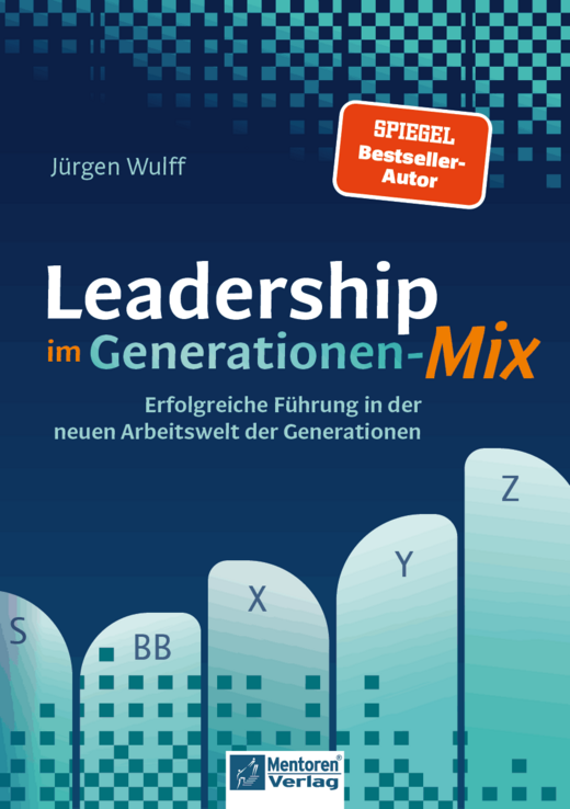 Leadership im Generationen-Mix Leadership im Generationen-Mix