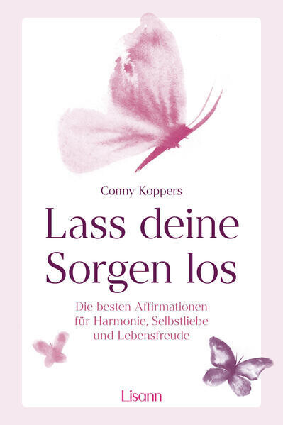 Lass deine Sorgen los Lass deine Sorgen los