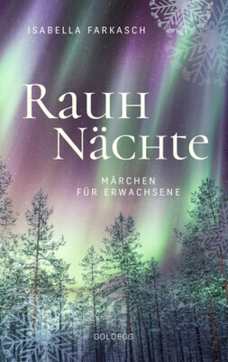 Rauhnächte. Märchen für Erwachsene