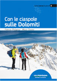 Con le ciaspole sulle Dolomiti