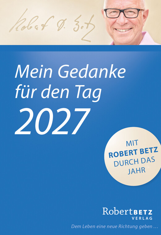 Mein Gedanke für den Tag – Abreißkalender 2027 Mein Gedanke für den Tag – Abreißkalender 2027