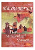 Märchenforum Nr. 99: Märchenland Spanien