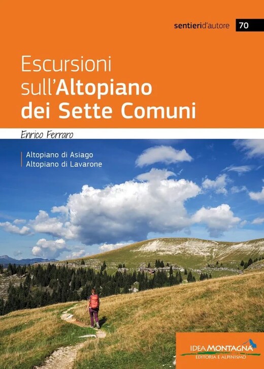 Escursioni sull’Altopiano dei Sette Comuni